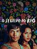 Pôster de O Segredo do Rio