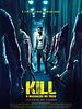 Pôster de Kill: O Massacre no Trem