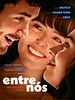 Pôster de Entre Nós – Uma Dose Extra de Amor