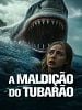 Pôster de A Maldição do Tubarão