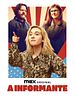Pôster de A Informante