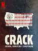 Pôster de Crack: Cocaine, Corruption & Conspiracy