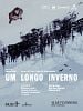 Pôster de Um Longo Inverno