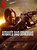 Pôster de Através das Sombras