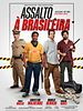 Pôster de  Assalto à Brasileira