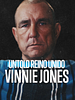 Pôster de Untold Reino Unido: Vinnie Jones