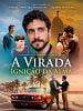 Pôster de A Virada: Ignição da Alma 