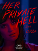 Pôster de Her Private Hell