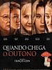 Pôster de Quando Chega o Outono