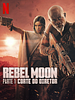 Pôster de Rebel Moon - Parte 1: Corte do Diretor