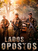Pôster de Lados Opostos