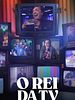 Pôster de O Rei da TV