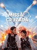 Pôster de Missão Cruzada