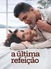 Pôster de A Última Refeição