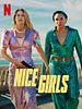 Pôster de Nice Girls