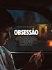 Pôster de Obsessão