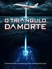 Pôster de O Triângulo da Morte