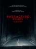 Pôster de Passageiro do Mal
