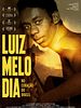 Pôster de Luiz Melodia - No Coração do Brasil