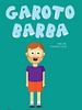 Pôster de Garoto Barba