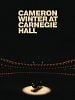 Pôster de Cameron Winter At Carnegie Hall
