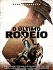 Pôster de O Último Rodeio