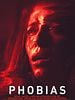 Pôster de Phobias