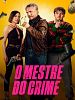 Pôster de O Mestre do Crime