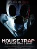 Pôster de Mouse Trap: A Diversão Agora é Outra