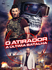 Pôster de O Atirador: A Última Batalha