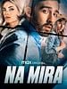 Pôster de Na Mira