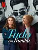 Pôster de Tudo Em Família