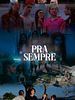 Pôster de Pra Sempre
