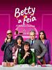 Pôster de Betty, A Feia - A História Continua