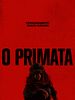 Pôster de O Primata