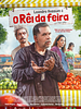 Pôster de O Rei da Feira