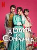 Pôster de A Dama de Companhia