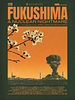 Pôster de Fukushima: A Nuclear Nightmare