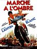 Pôster de Marche à l'ombre