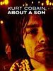 Pôster de Kurt Cobain: About a Son