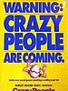 Pôster de Crazy People - Muito Loucos