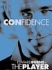 Pôster de Confidence - O Golpe Perfeito