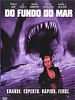 Pôster de Do Fundo do Mar