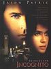 Pôster de Incógnito