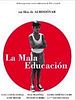 Pôster de Má Educação