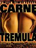 Pôster de Carne Trêmula