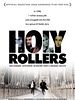 Pôster de Holy Rollers