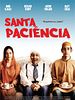Pôster de Santa Paciência