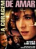 Pôster de A Coragem de Amar
