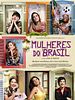 Pôster de Mulheres do Brasil